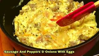 Sausage And Peppers amp Onions With Eggs sausagepeppers peppersandeggs [upl. by Beedon]