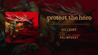 Protest The Hero  Hillside Official Audio [upl. by Biddle790]