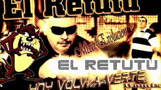 Hoy Volvi A Verte EL RETUTU Emma DJ MIXER EVOLUCIÒN Rmx [upl. by Papert]