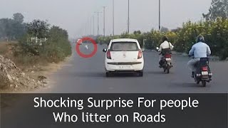 SURPRISE FOR PEOPLE LITTERING ON ROADS  TST Video [upl. by Ephram]