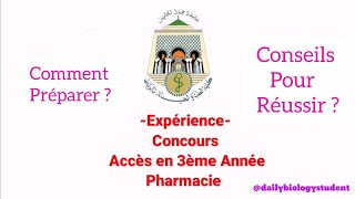 Expérience Concours daccès Pharmacie Bac2  Comment se préparer  2 مباراة الصيدلة باك  DEUG [upl. by Amanda]