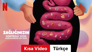 Sağlığınızın Kontrolü Sizde Bağırsaklarınızda Saklı Sırlar Kısa Video  Türkçe fragman  Netflix [upl. by Leraj]