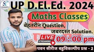 UP DElEd 4th Semester maths  पवन सीरीज बहुविकल्पीय  2  shailesh classes [upl. by Lib852]