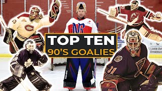 Top 10 Favorite NHL Goalies from the 90s [upl. by Hameerak]