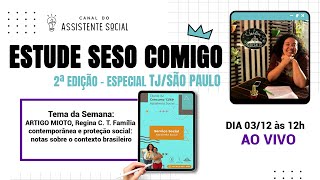 Família contemporânea e proteção social notas sobre o contexto brasileiro EstudeSESOcomigo [upl. by Atla]