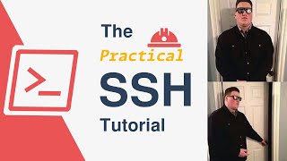 The Practical SSH Tutorial [upl. by Adiahs]