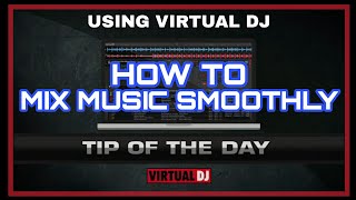 How to MIX MUSIC Smoothly  virtual dj 2022  virtual DJ 2021 tutorials [upl. by Merril633]