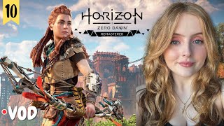 Horizon Zero Dawn Remastered Pt 10  First Time Playing  VOD  Krysttl [upl. by Ermine]