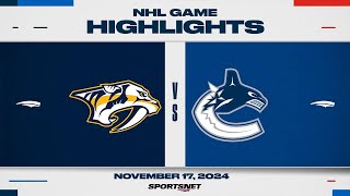 NHL Highlights  Predators vs Canucks  November 17 2024 [upl. by Pascal]