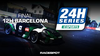 24H SERIES ESPORTS on iRacing  Round 6  12H BARCELONA  Part 2 [upl. by Nylyahs]