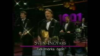 SvenIngvars  Två mörka ögon Live 1991 [upl. by Peyton]