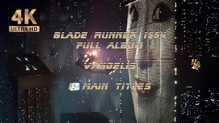 1 Main Titles  Vangelis Blade Runner 1994 Full Album  4KUHD AI Visualization [upl. by Lorn284]