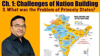 12PS003  Political Science Class 12 Chapter 1  Challenges of Nation Building  Princely States [upl. by Dnomal]