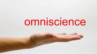 How to Pronounce omniscience  American English [upl. by Adelaida]