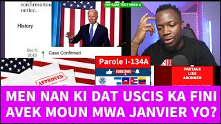 BONNE NOUVEL USCIS PRESKE FINI AVEK MOUN JANVIER YO PROGRAM BIDEN biden haiti immigration [upl. by Lua]