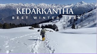 KEDARKANTHA Trek ❄️ Best and cheapest winter trek of India  😍 [upl. by Charbonnier232]