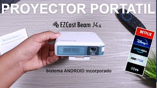 EL MEJOR PROYECTOR PORTATIL Inalámbrico con ANDROID incorporado  EZCast Beam J4a Review Completo [upl. by Ianej]