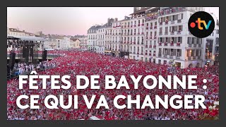 Fêtes de Bayonne 2024  ce qui va changer dans les festivités [upl. by Gomar]