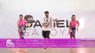 Daniel SaboyaCheia De Marra MC Livinho [upl. by Gardel]