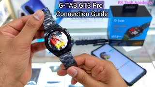 GTAB GT3 Pro Smart Watch Unboxing  Features  Connection Guide  Add Custom Wallpaper [upl. by Nirrek]