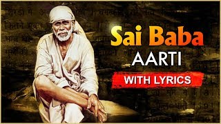 Sai Baba Aarti With Lyrics  साई बाबा आरती  Jay Dev Sai Avadhoota Aarti  Sai Baba Devotional Songs [upl. by Fiann391]