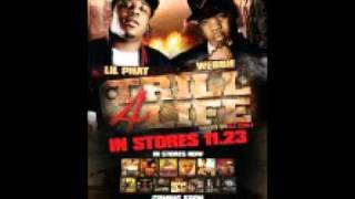 Webbie amp Lil Phat AinT Leavin Trill [upl. by Selle]