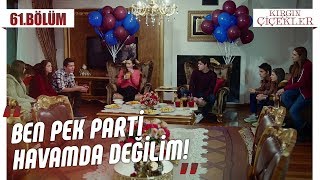 Cemre’nin evinde ilk parti  Kırgın Çiçekler 61Bölüm [upl. by Byers]