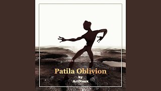 Patila Oblivion [upl. by Rasmussen]