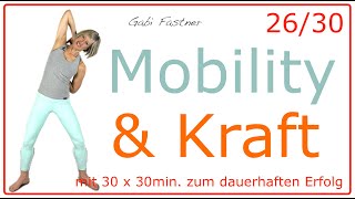 2630 🍓30 min Mobility und Kraft  mobil und stabil  Workout ohne Geräte [upl. by Emerick776]