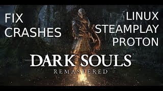 Dark Souls Remastered Crash Fixes for Linux [upl. by Airdnax]