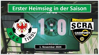 WSG Tirol 1  0 CASHPOINT SCR Altach 3 November 2024 [upl. by Carly]