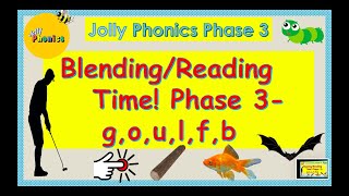 Practice ReadingBlending CVC Words with Jolly Phonics Phase 3 goulfb [upl. by Rehpotsirhk669]