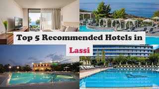 Top 5 Recommended Hotels In Lassi  Best Hotels In Lassi [upl. by Asiluy590]