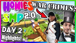 WAR CRIMES WITH THE BOYS  Homies 20 SMP  Day 2 Highlights [upl. by Drahsar]