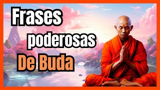 4 Frases Poderosas 🙏 de Buda Que Pueden Cambiar Tu Vida  Budismo en Español [upl. by Naicul]