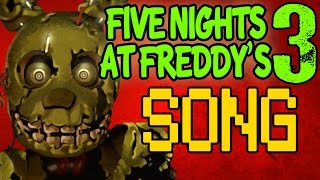 Five Nights At Freddys 3 Song quotFollow Mequot FNAF Official Lyric Video [upl. by Amitaf]