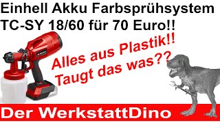 Einhell AkkuSprühsystem TCSY 1860  Alles aus Plastik Test [upl. by Kilk]