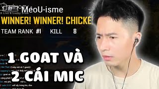 PUBG  1 GOAT GÁNH 2 CÁI MIC ỒN ÀO MANG TÊN SNAKE VÀ NHISM [upl. by Alamac676]