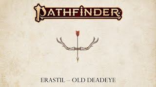 Pathfinder Deities  Erastil [upl. by Leventhal]