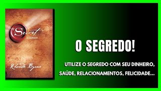 Resumo do Livro O segredo  Rhonda Byrne  A lei da atração [upl. by Weissberg]