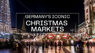 Germanys Iconic Christmas Markets [upl. by Macgregor]