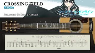 Crossing Field Sword Art Online  Fingerstyle cover with guitar tab Arr by Steve Hansen [upl. by Artina]