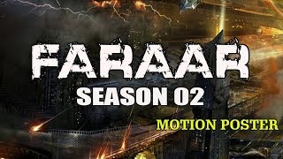 Faraar 2018 Season 02 Official Motion Poster  Hindi TV Series  Hollywood to Hindi Dub [upl. by Folberth38]