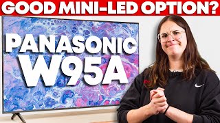 Panasonic W95A Review  The MiniLED Contender [upl. by Price]