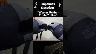 2 Empalmes electricos electricidad electrician circuitoselectricos dyi cable tutorial [upl. by Enialehs]