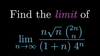 Find the limit of nn12 2nn21n4n as n goes to infinity [upl. by Rudolph]