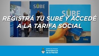 REGISTRÁ TU SUBE Y ACCEDÉ A LA TARIFA SOCIAL [upl. by Toddie]