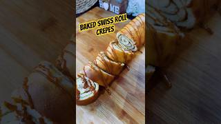 Have you Ever Tried Baked Crepes  food crepes swissroll recipe reels [upl. by Jinny15]