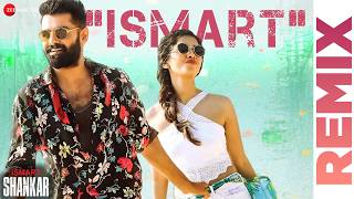 Ismart Title Song Remix  iSmart Shankar  Ram Pothineni Nidhhi Agerwal Nabha Natesh  Mani Sharma [upl. by Garbe273]