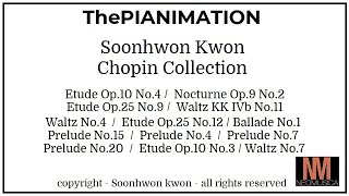 권순훤  쇼팽 컬렉션 Soonhwon Kwon  Chopin collection [upl. by Pomona767]